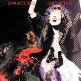 Joni Mitchell : Dog Eat Dog (CD, Album, RE)