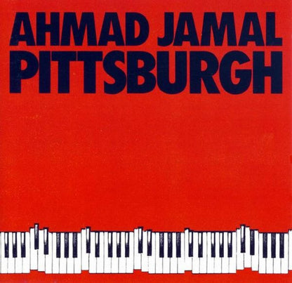 Ahmad Jamal : Pittsburgh (CD, Album, Club)