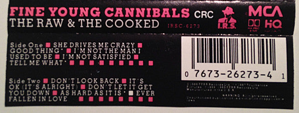 Fine Young Cannibals : The Raw & The Cooked (Cass, Album, Club, CRC)