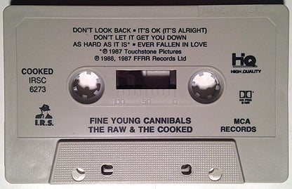 Fine Young Cannibals : The Raw & The Cooked (Cass, Album, Club, CRC)