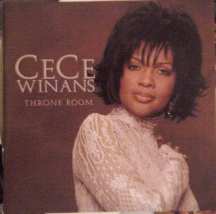 CeCe Winans : Throne Room (HDCD, Album)