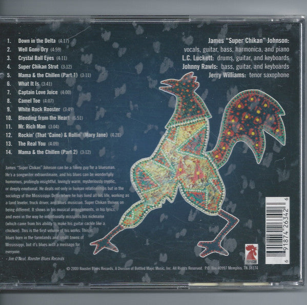 Super Chikan : Blues Come Home To Roost (CD, Album, RE)