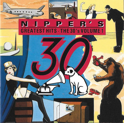 Various : Nipper's Greatest Hits - The 30's Volume 1 (CD, Comp, RE, RM)