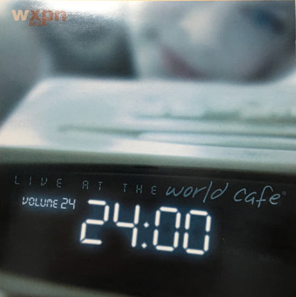 Various : Live At The World Cafe: Vol. 24 - 24:00 (CD, Comp)