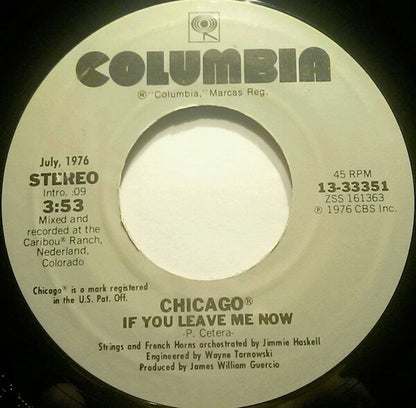 Chicago (2) : Baby, What A Big Surprise / If You Leave Me Now (7", Single, RE)
