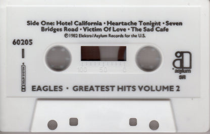 Eagles : Eagles Greatest Hits Volume 2 (Cass, Comp, SR,)