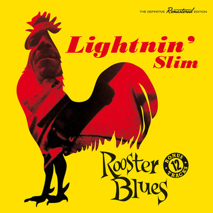 Lightnin' Slim* : Rooster Blues + 12 Bonus Tracks (CD, Album, RE, RM)