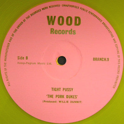 Pork Dukes* : Making Bacon / Tight Pussy (12", Single, Yel)