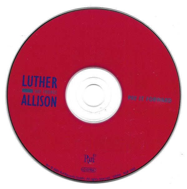 Luther Allison And Friends* : Pay It Forward (CD, Comp)