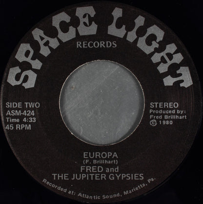 Fred And The Jupiter Gypsies : Who Will Close Pandora's Box? (7")
