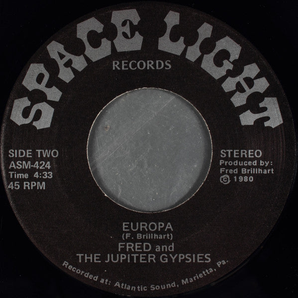 Fred And The Jupiter Gypsies : Who Will Close Pandora's Box? (7")