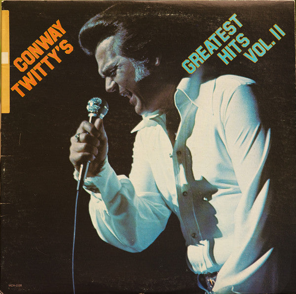 Conway Twitty : Conway Twitty's Greatest Hits Vol. II (LP, Comp, Club, CRC)