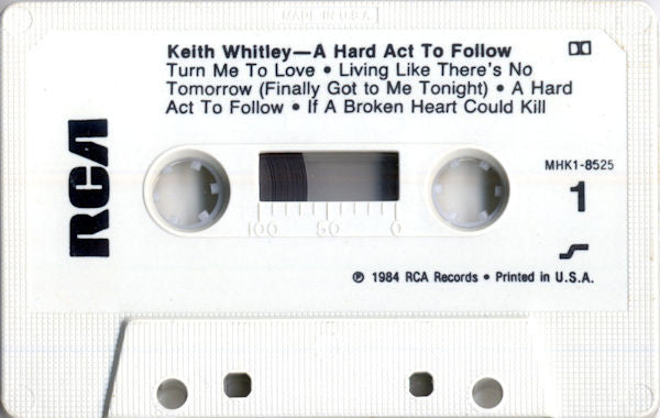 Keith Whitley : A Hard Act To Follow (Cass, MiniAlbum, Dol)