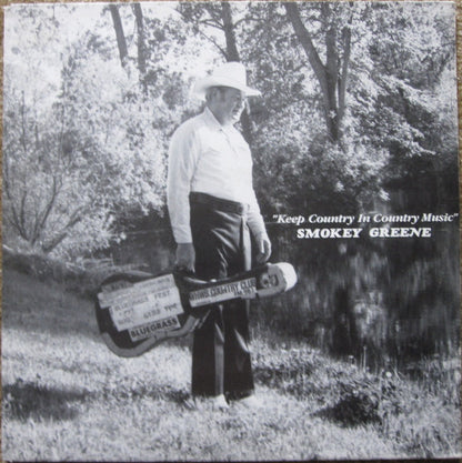 Smokey Greene : Keep Country In Country Music (LP)