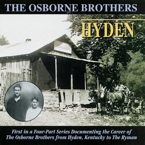 The Osborne Brothers : Hyden (CD, Album)