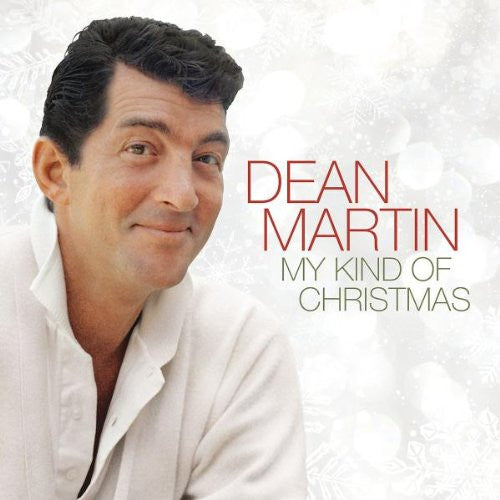 Dean Martin : My Kind Of Christmas (CD, Comp, RE, RM)