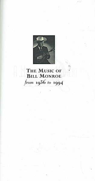 Bill Monroe : The Music Of Bill Monroe (From 1936 to 1994) (4xCass, Comp + Box, Comp)