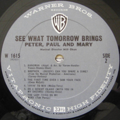Peter, Paul And Mary* : See What Tomorrow Brings (LP, Mono, Pit)