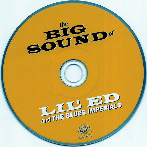 Lil' Ed And The Blues Imperials : The Big Sound Of Lil' Ed And The Blues Imperials (CD, Album)