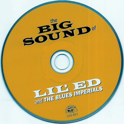 Lil' Ed And The Blues Imperials : The Big Sound Of Lil' Ed And The Blues Imperials (CD, Album)