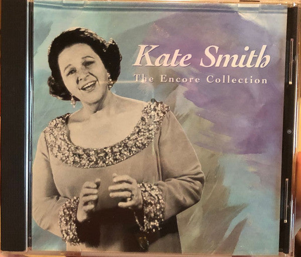 Kate Smith (2) : The Encore Collection (CD, Comp, Club)