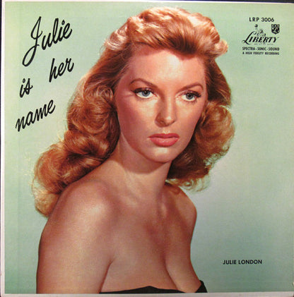 Julie London : Julie Is Her Name (LP, Album, Mono)
