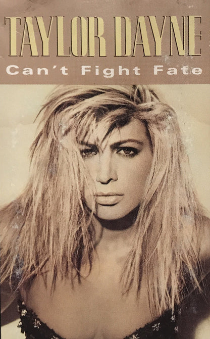 Taylor Dayne : Can't Fight Fate (Cass, Album, Dol)