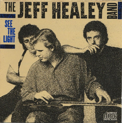 The Jeff Healey Band : See The Light (CD, Album, Club)