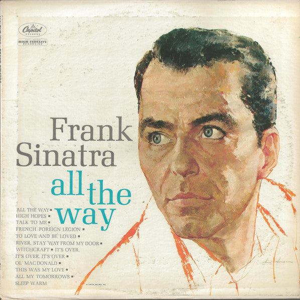 Frank Sinatra : All The Way (LP, Comp, Mono, RE)