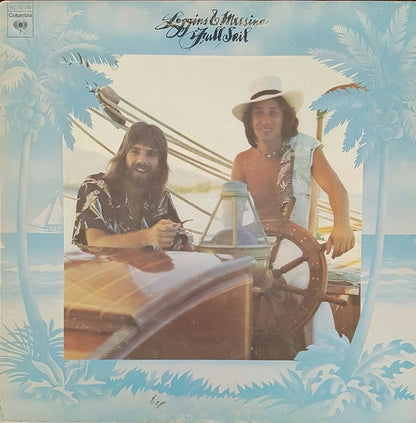 Loggins & Messina* : Full Sail (LP, Album, Pit)