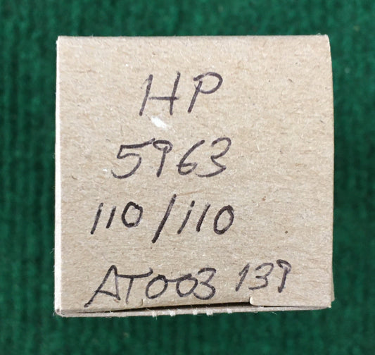 HP * 5963 Tube * Tested 110/110