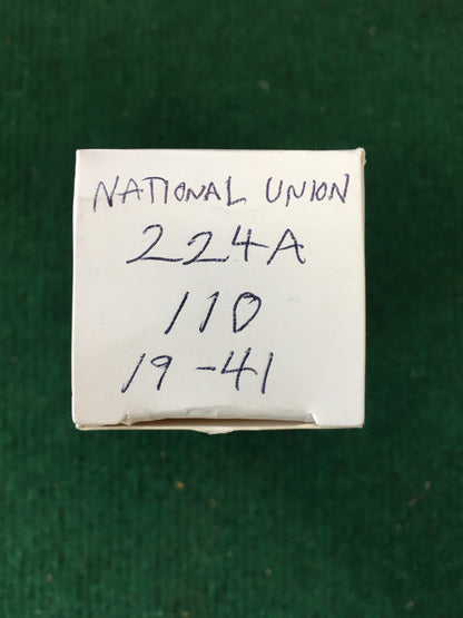 National Union Type 224A Vacuum Tube * Tested 110