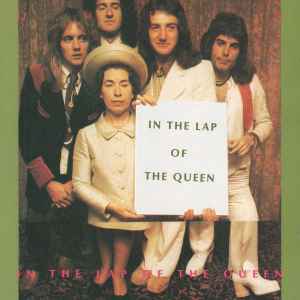 Queen – In The Lap Of The Queen (CD, Bootleg) (Near Mint (NM or M-))