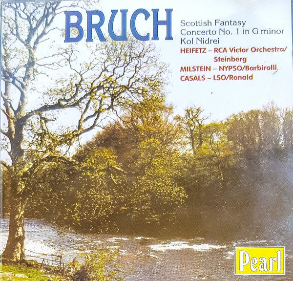 Max Bruch : Scottish Fantasy, Concerto No. 1 In G Minor, Kol Nidrei (CD, Comp, Mono)