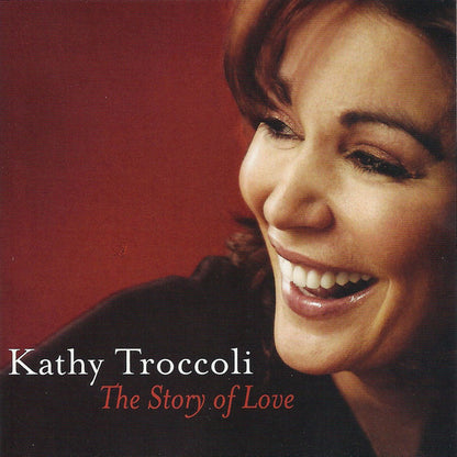 Kathy Troccoli : The Story Of Love (CD, Album)