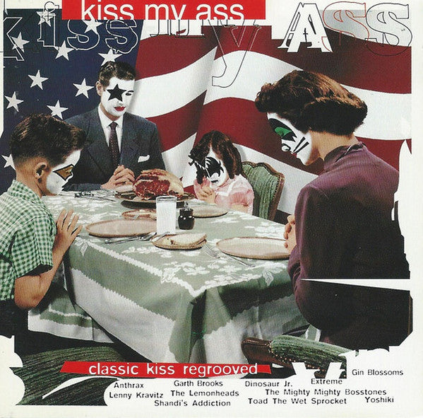 Various : Kiss My Ass (Classic Kiss Regrooved) (CD, Album, Comp)