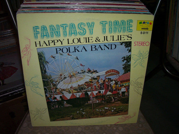 Happy Louie & Julcia Orchestra : Fantasy Time (LP, Album)