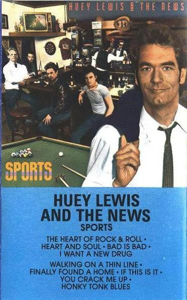Huey Lewis And The News* : Sports (Cass, Album, Peb)