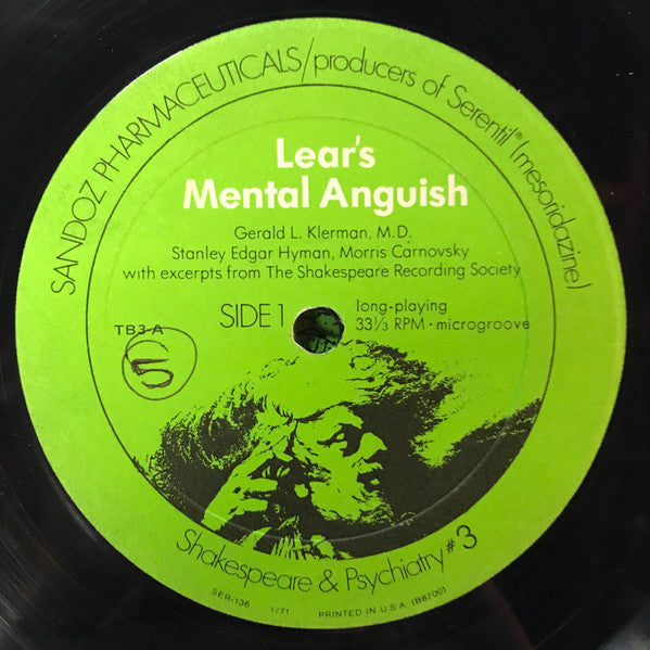 Gerald L. Klerman, M.D., Morris Carnovsky, Stanley Edgar Hyman : Lear's Mental Anguish (12")