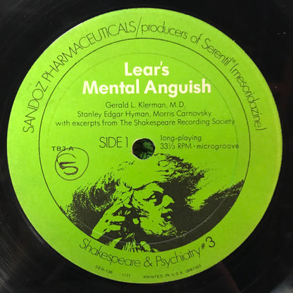 Gerald L. Klerman, M.D., Morris Carnovsky, Stanley Edgar Hyman : Lear's Mental Anguish (12")