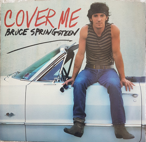 Bruce Springsteen : Cover Me (7", Single, Pit)