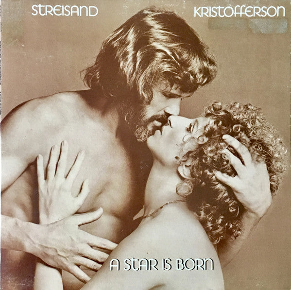 Barbra Streisand, Kris Kristofferson : A Star Is Born (LP, Album, Ter)