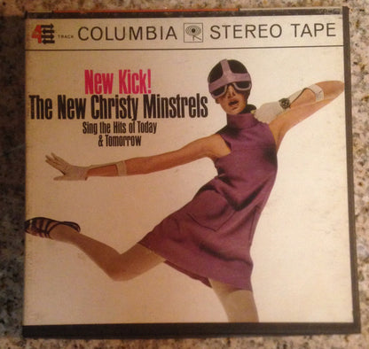 The New Christy Minstrels : New Kick! (Reel, 4tr Stereo, Album)