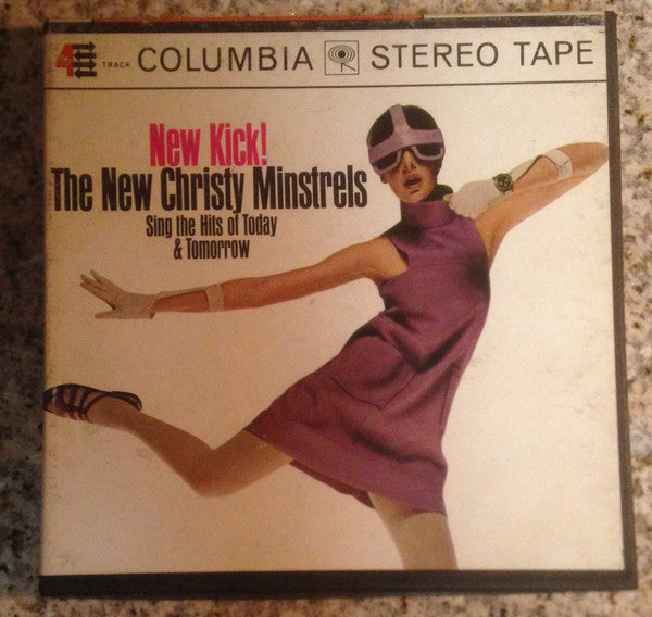 The New Christy Minstrels : New Kick! (Reel, 4tr Stereo, Album)