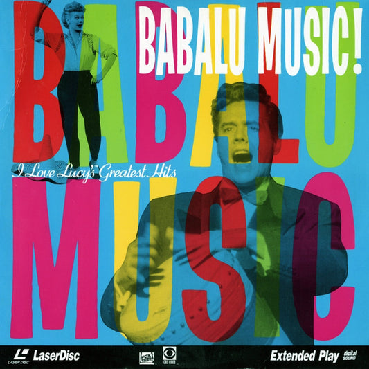 Desi Arnaz : Babalu Music! I Love Lucy's Greatest Hits (Laserdisc, 12", S/Sided, Mono, NTSC)