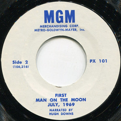 Hugh Downs : First Man On The Moon July, 1969 (7")