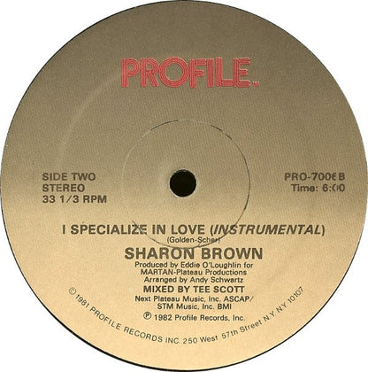 Sharon Brown : I Specialize In Love (12", Single)