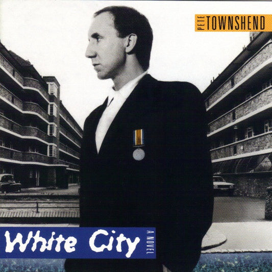 Pete Townshend : White City: A Novel (CD, Album, RE, RP, Spe)
