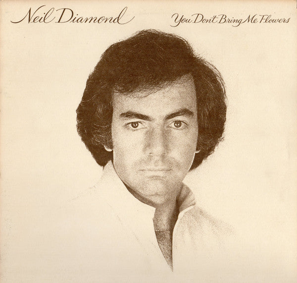 Neil Diamond : You Don't Bring Me Flowers (LP, Album, Pit)