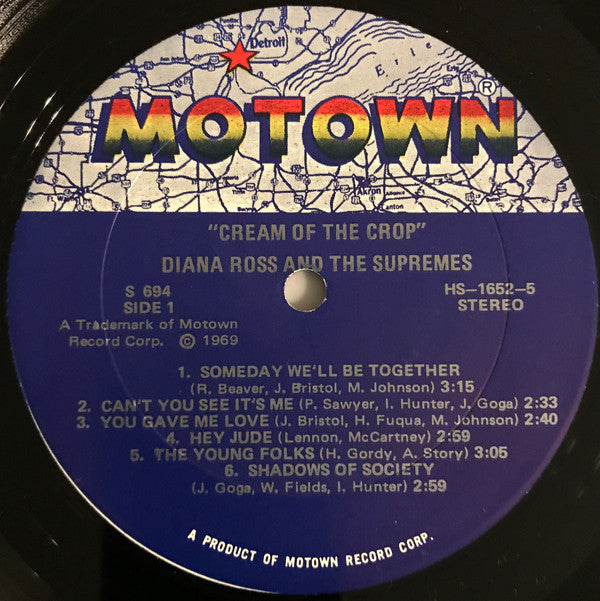 Diana Ross And The Supremes* : Cream Of The Crop (LP, Album)
